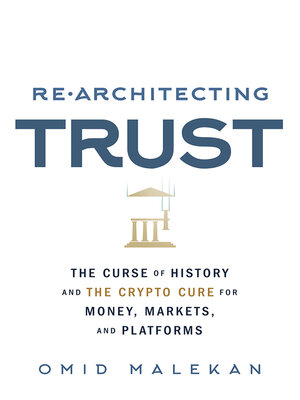 cover image of Re-Architecting Trust